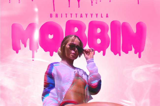 Tiktok artist and influencer Britttayyyla is burning up Spotify with her single "Mobbin"